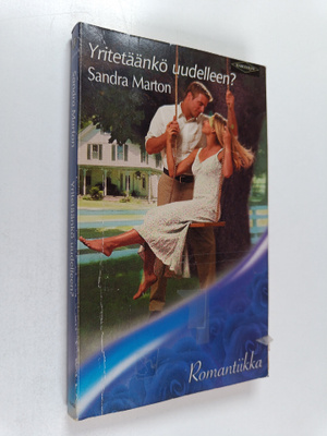 Sandra Marton : Yritetäänkö uudelleen?