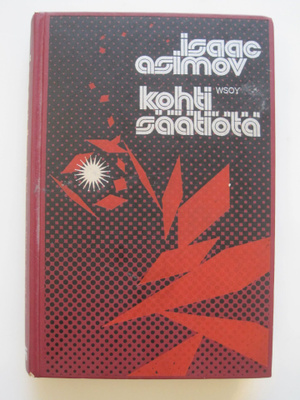 Isaac Asimov: Kohti Säätiötä (1995)