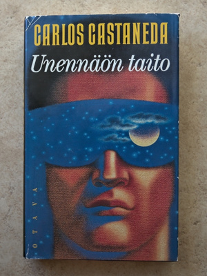 Carlos Castaneda: Unennäön taito, sid.