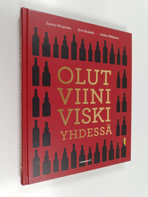 Santtu Korpinen : Olut, viini, viski yhdessä