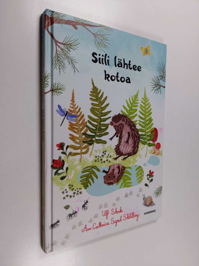 Ulf Stark : Siili lähtee kotoa