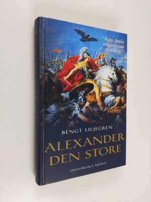 Bengt Liljegren : Alexander den store