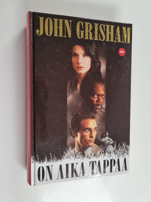 John Grisham : On aika tappaa