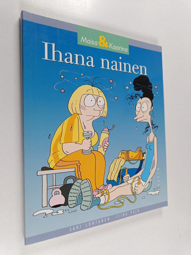Sari Luhtanen ym. : Ihana nainen