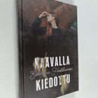 Eveliina Hokkanen : Naavalla kiedottu (signeerattu) - pikkukuva 1