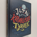 Elena Favilli : Iltasatuja kapinallisille tytöille : 100 ... - pikkukuva 1