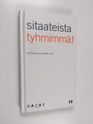 Sitaateista tyhmimmät