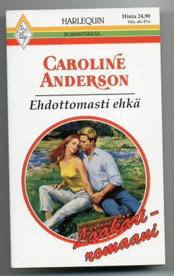 Caroline Anderson: Ehdottomasti ehkä (Harlequin)