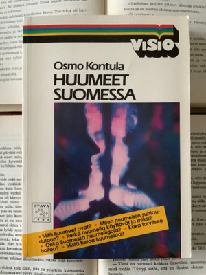 Osmo Kontula - Huumeet Suomessa (nid.)