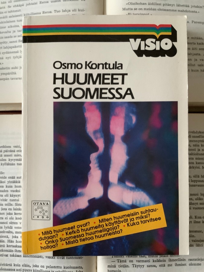 Osmo Kontula - Huumeet Suomessa (nid.)