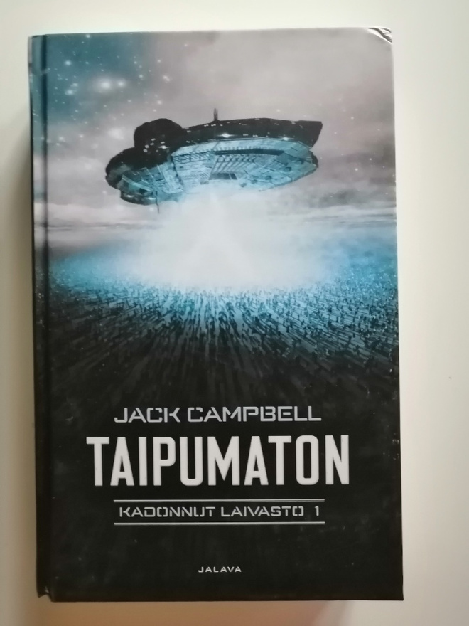Campbell, Jack: Kadonnut laivasto 1: Taipumaton