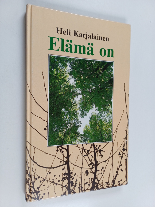 Heli Karjalainen : Elämä on