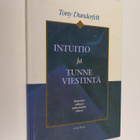 Tony Dunderfelt : Intuitio ja tunneviestintä : ihmisten v... - pikkukuva 1