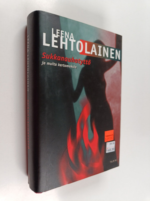 Leena Lehtolainen : Sukkanauhatyttö ja muita kertomuksia