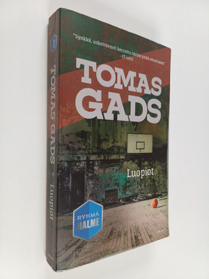 Tomas Gads : Luopiot