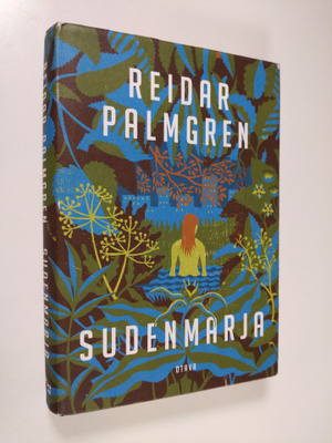 Reidar Palmgren : Sudenmarja (signeerattu)