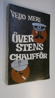 Veijo Meri : Överstens chaufför