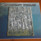 Nurmijärvi Wind Orchestra:In Distant Worlds-CD. - pikkukuva 1