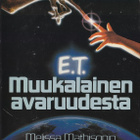 William Kotzwinkle: E.T. Muukalainen avaruudesta (SSKK 1983) - pikkukuva 1