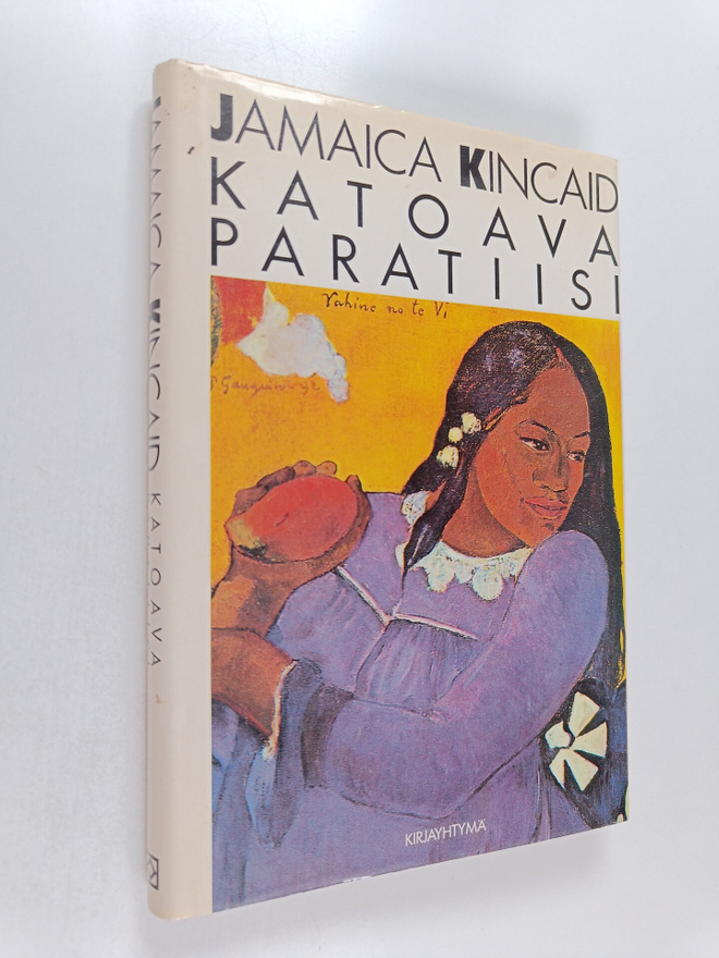 Jamaica Kincaid : Katoava paratiisi