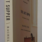 Rachel Cusk - The Last Supper, A Summer in Italy - pikkukuva 2