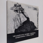 Viivasyövytys Suomen taiteessa = Linjeetsning i finsk konst - pikkukuva 1