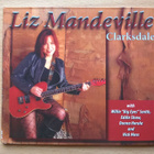 Liz Mandeville - Claksdale CD - pikkukuva 1