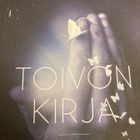 MIIA MOISIO: TOIVON KIRJA MASENNUKSESTA - pikkukuva 1