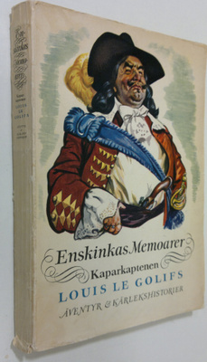 Gustave Alaux : Enskinkas memoarer : Kaparkaptenen Louis ...