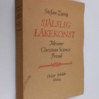 Stefan Zweig : Själslig läkekonst : Mesmer - Christian Sc... - pikkukuva 1
