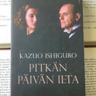 Kazuo Ishiguro - Pitkän päivän ilta (pokkari) - pikkukuva 1