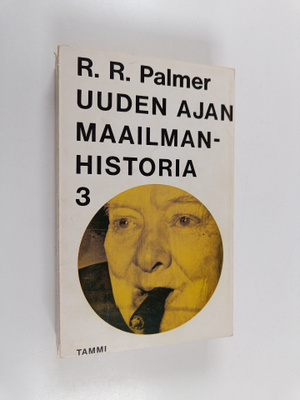 R. R. Palmer : Uuden ajan maailmanhistoria 3