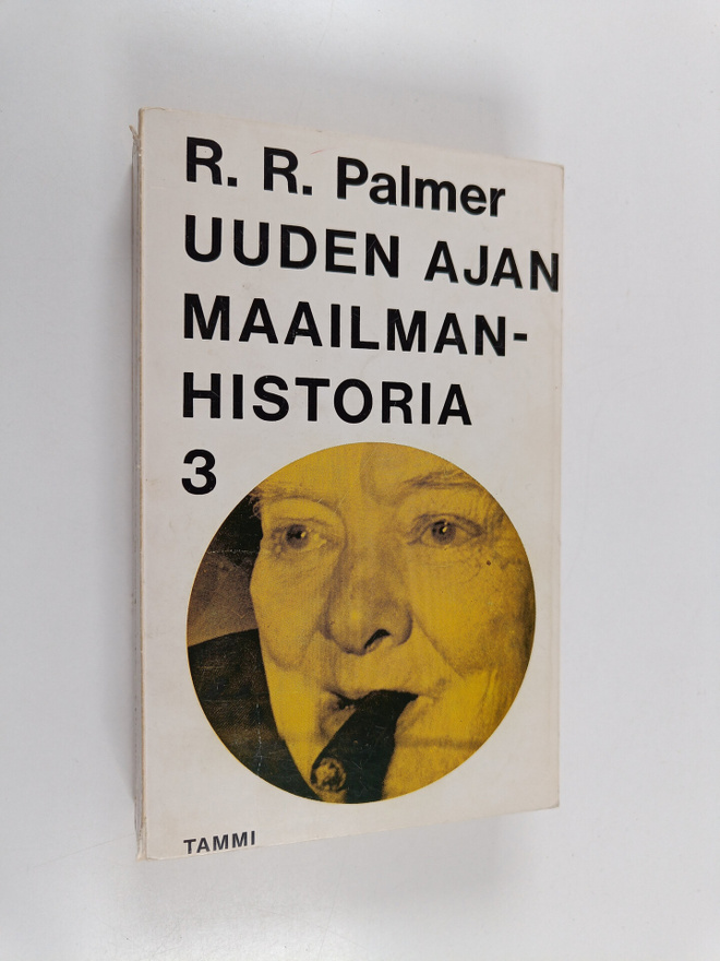 R. R. Palmer : Uuden ajan maailmanhistoria 3