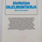 Lisa Watts : Aloittelijan ohjelmointikirja : BASIC ja kon... - pikkukuva 2