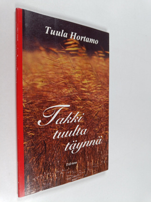 Tuula Hortamo : Takki tuulta täynnä