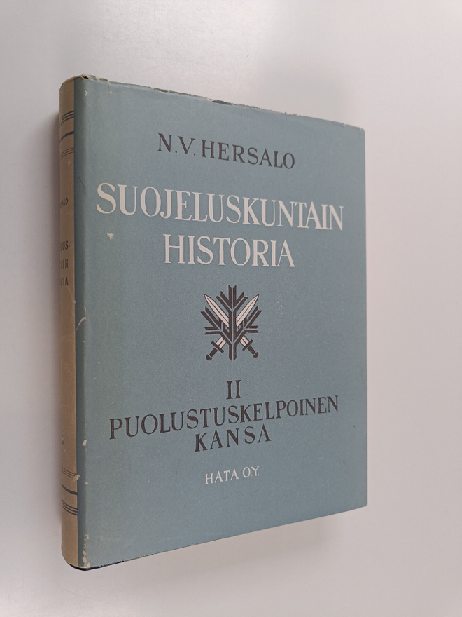N. V. Hersalo : Suojeluskuntain historia 2 : puolustuskel...
