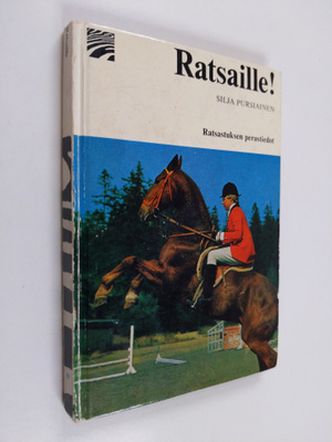 Silja Pursiainen : Ratsaille!