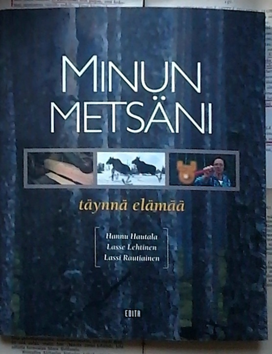 Minun metsäni täynnä elämää (nid.)