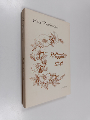 Eila Pienimäki : Hellyyden siivet