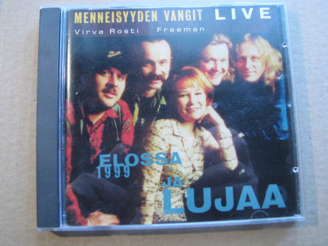 MENNEISYYDEN VANGIT - Elossa ja Lujaa 1999 ( live )