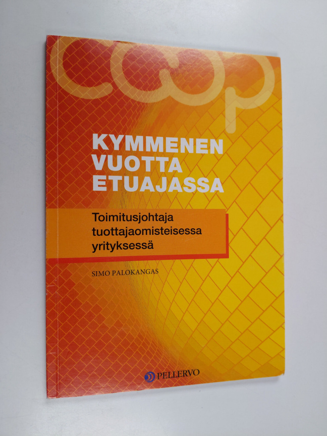 Simo Palokangas : Kymmenen vuotta etuajassa : toimitusjoh...