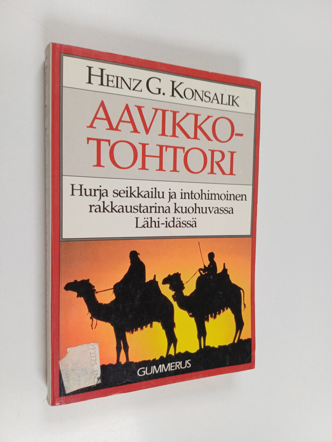 Heinz G. Konsalik : Aavikkotohtori