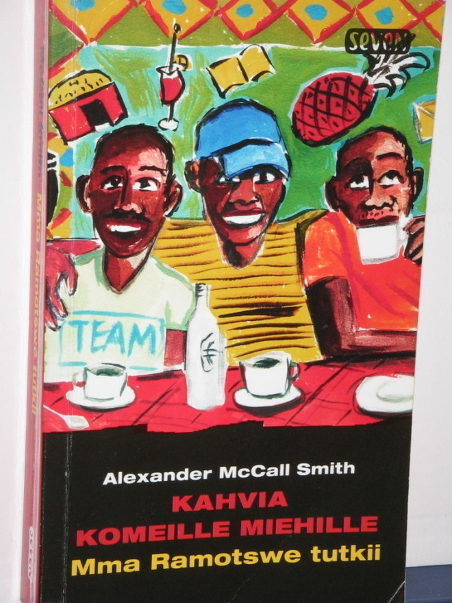 Alexander McCall Smith: KAHVIA KOMEILLE MIEHILLE