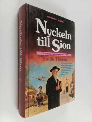 Bodie Thoene : Nyckeln till Sion