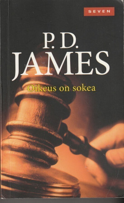 P. D. James, Oikeus on sokea