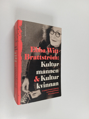 Ebba Witt-Brattström : Kulturmannen & Kulturkvinnan