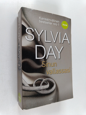 Sylvia Day : Sinun vallassasi