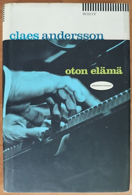 Claes Andersson: Oton elämä