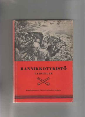 (Pesonen,et al toim): Rannikkotykistö taistelee, 1951, sid.,