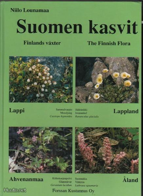 Lounamaa, Niilo: Suomen kasvit, Forssan kustannus 1992, 1.p.